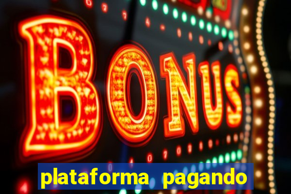 plataforma pagando no cadastro slots